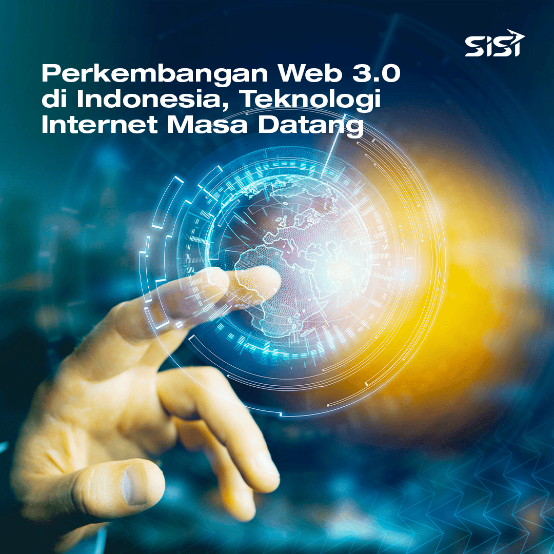 Perkembangan Web 3.0 di Indonesia, Teknologi Internet Masa Datang