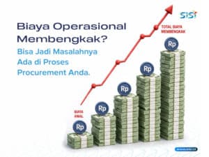 Cara Mengurangi Biaya Operasional Lewat Integrasi Sistem Procurement End-to-End